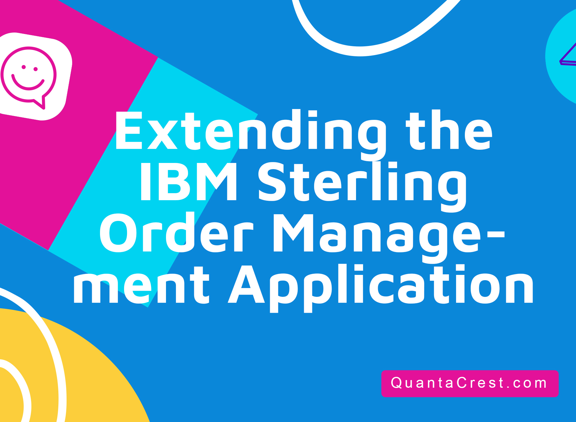 Extending the IBM Sterling Order Management Application